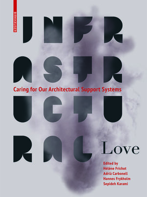 cover image of Infrastructural Love